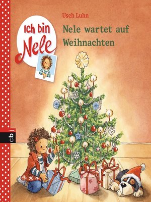cover image of Ich bin Nele--Nele wartet auf Weihnachten